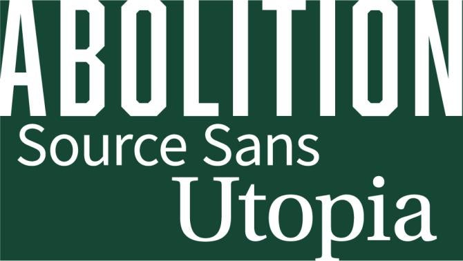 A graphic showing the names and looks of our brand fonts, Abolition, Source Sans and Utopia